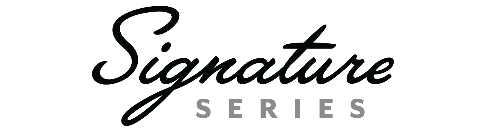Signature Series